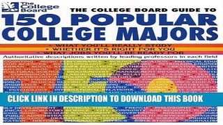 New Book The College Board Guide to 150 Popular College Majors