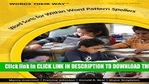 New Book Words Their Way: Word Sorts for Within Word Pattern Spellers (2nd Edition)