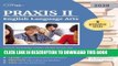 Collection Book Praxis II English Language Arts Content Knowledge (5038): Study Guide and Practice