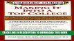 Collection Book Greenes  Guides to Educational Planning: Making It Into a Top College: 10 Steps to