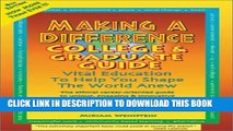 New Book Making a Difference College   Graduate Guide: Education to Shape the World Anew (Making a