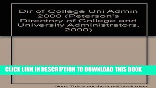 Collection Book Peterson s Directory of College   University Administrators 2000: The Complete
