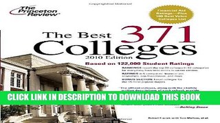 Collection Book The Best 371 Colleges, 2010 Edition (College Admissions Guides)