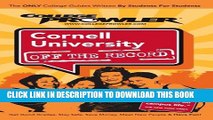 New Book Cornell University: Off the Record (College Prowler) (College Prowler: Cornell University