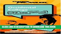 Collection Book Occidental College: Off the Record (College Prowler) (College Prowler: Occidental