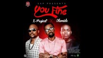 X-Project – You Fine ft. Olamide