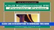 New Book Civil Engineering PE Practice Exams: Breadth and Depth