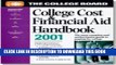New Book The College Board College Cost   Financial Aid Handbook 2001: All-New 21st Annual Edition