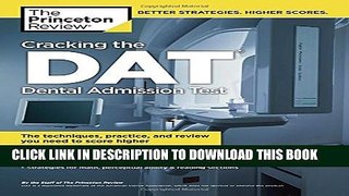 Collection Book Cracking the DAT (Dental Admission Test) (Graduate School Test Preparation)