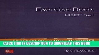 New Book Common Core Achieve, HiSET Exercise Book Mathematics (BASICS   ACHIEVE)
