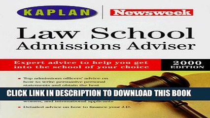 New Book KAPLAN/NEWSWEEK LAW SCHOOL ADMISSIONS ADVISER 2000