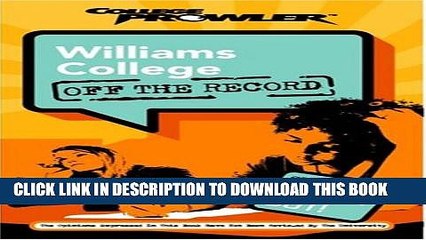 Collection Book Williams College: Off the Record (College Prowler) (College Prowler: Williams