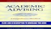 Collection Book Academic Advising: A Comprehensive Handbook (The Jossey-Bass Higher and Adult