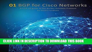 New Book BGP for Cisco Networks: A CCIE v5 guide to the Border Gateway Protocol