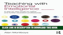 Collection Book Teaching with Emotional Intelligence: A step-by-step guide for Higher and Further