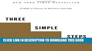 New Book Three Simple Steps: A Map to Success in Business and Life