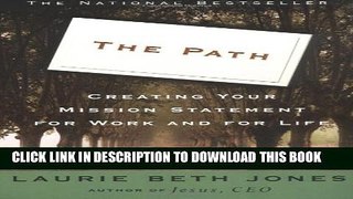 New Book The Path: Creating Your Mission Statement for Work and for Life