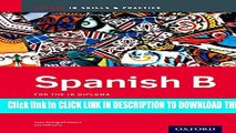 Collection Book IB Spanish B: Skills and Practice: Oxford IB Diploma Program