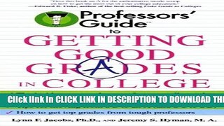 Collection Book Professors  Guide to Getting Good Grades in College
