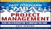 [PDF] The Fast Forward MBA in Project Management (Fast Forward MBA Series) Full Online
