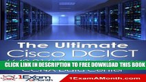 Collection Book The Ultimate Cisco DCICT (640-916) Practice Exam: CCNA Data Center