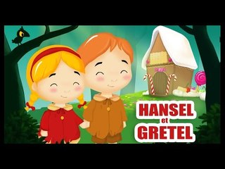 Hansel et Gretel - La chanson pour les enfants