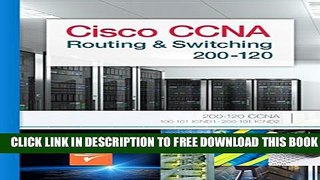 Collection Book CCNA Routing and Switching, Certification Study Guide: 200-120 CCNA, 100-101