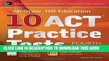 New Book McGraw-Hill Education 10 ACT Practice Tests, 4th Edition (Mcgraw-Hill s 10 Act Practice