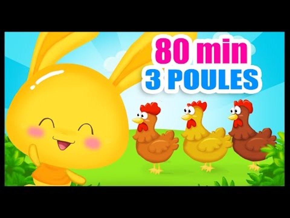 Quand trois poules vont aux champs - Comptines pour les petits enfants
