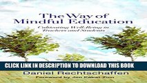 Collection Book The Way of Mindful Education: Cultivating Well-Being in Teachers and Students