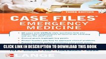 Collection Book Case Files Emergency Medicine, Third Edition (LANGE Case Files)