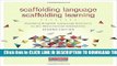 Collection Book Scaffolding Language, Scaffolding Learning, Second Edition: Teaching English