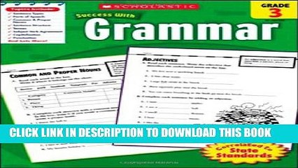 Collection Book Scholastic Success With: Grammar, Grade 3 (Scholastic Success with Workbooks: