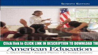 Collection Book Foundations of American Education, 7th Edition