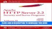 New Book Apache HTTP Server 2.2 Official Documentation - Volume II. Security and Server Programs