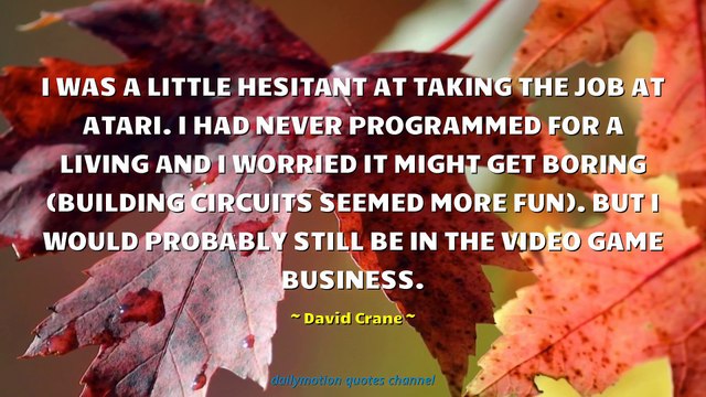 David Crane Quotes