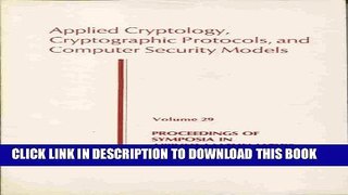 New Book Applied Cryptology, Cryptographic Protocols, and Computer Security Models