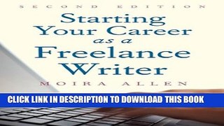 New Book Starting Your Career as a Freelance Writer