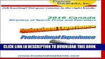 Collection Book 2016 Canada Directory of Search Firms and Recruiters: Job Hunting? Get Your Resume