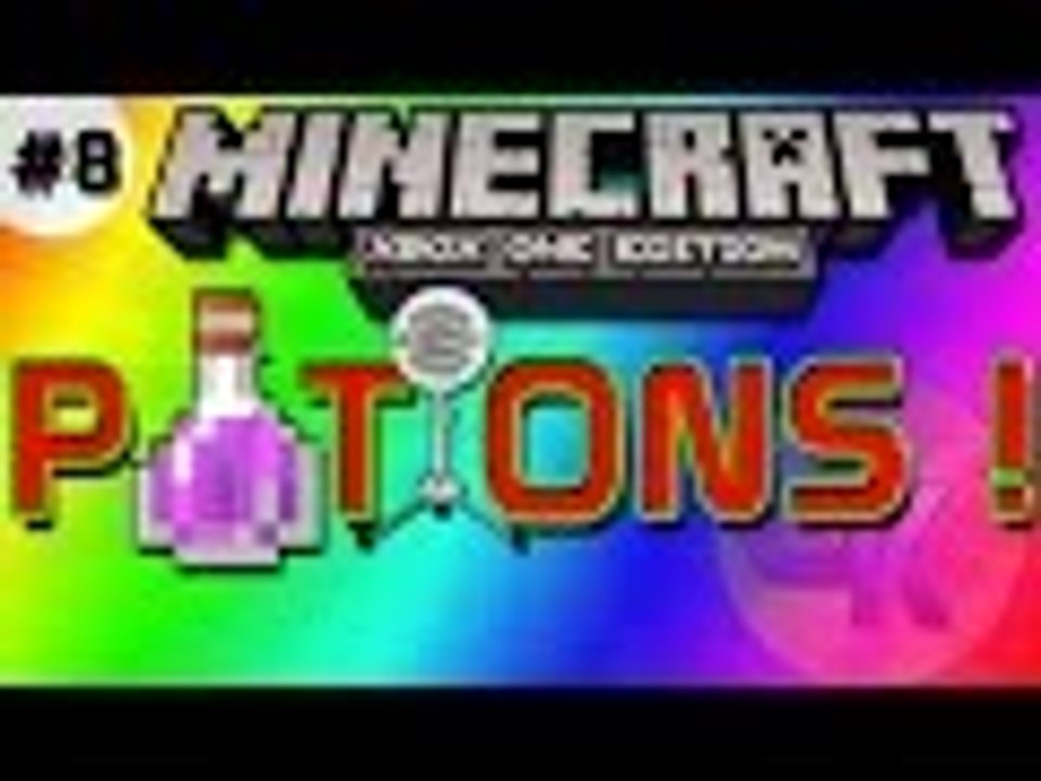 Minecraft-EP.8 "POTIONS !"(Xbox One)
