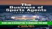 New Book The Business of Sports Agents