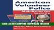 New Book American Volunteer Police: Mobilizing for Security