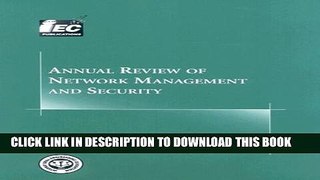 New Book Annual Review of Network Management and Security: Volume 2