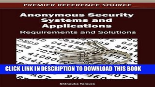 New Book Anonymous Security Systems and Applications: Requirements and Solutions
