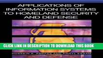 New Book Applications of Information Systems to Homeland Security and Defense