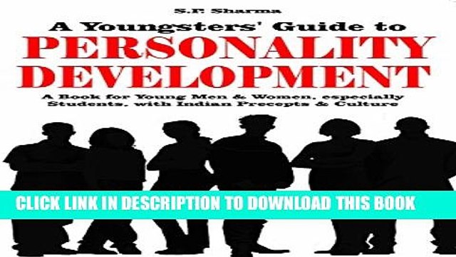[PDF] Youngsters guide to Personality Development: A book for young men women especially