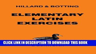[PDF] Elementary Latin Exercises: An Introduction to North and Hillard s Latin Prose Composition