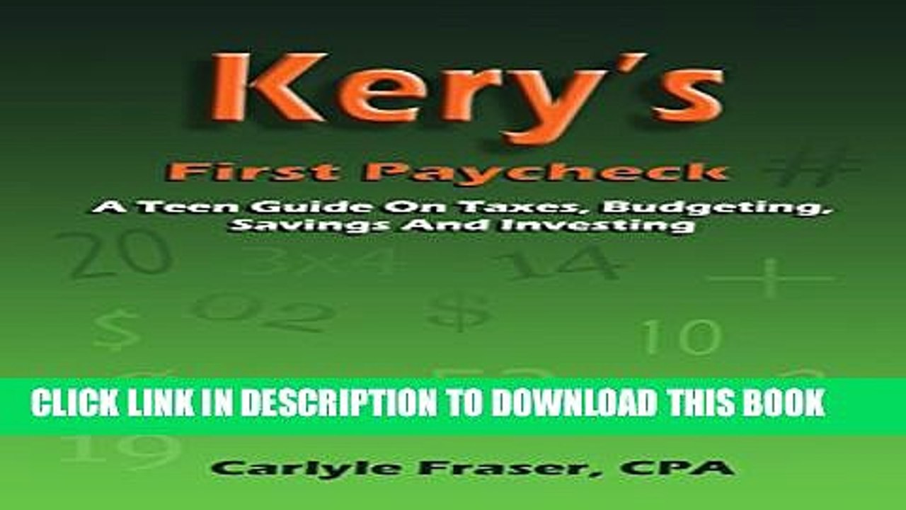 [PDF] Kery s First Paycheck: A lesson in taxes, budgeting, savings and investing Popular Online