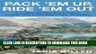 [PDF] Pack em Up, Ride em Out: Classic Horse Pack Trips in British Columbia and Alberta Popular