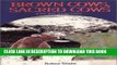 [PDF] Brown Cows, Sacred Cows: A True Story of Lake Louise Popular Online
